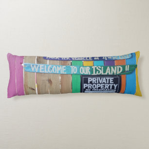 Colourful Welcome Island sign Carribean Body Cushion