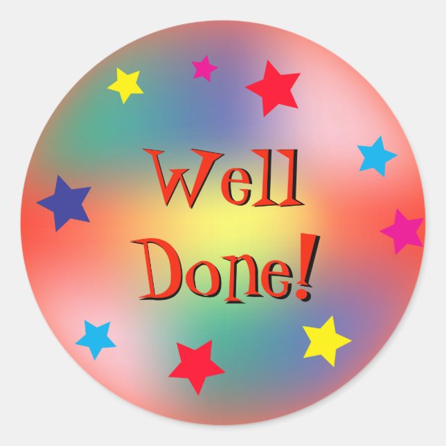 Colourful Well Done Motivational Kid's Classic Round Sticker (Front)
