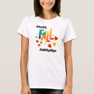 'Colours Fade, But Feelings Linger' Fall echoes T-Shirt