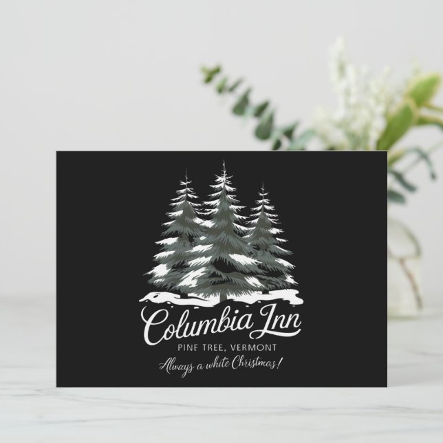 Columbia Inn Pine Tree Vermont A White Christmas Holiday Card (Standing Front)