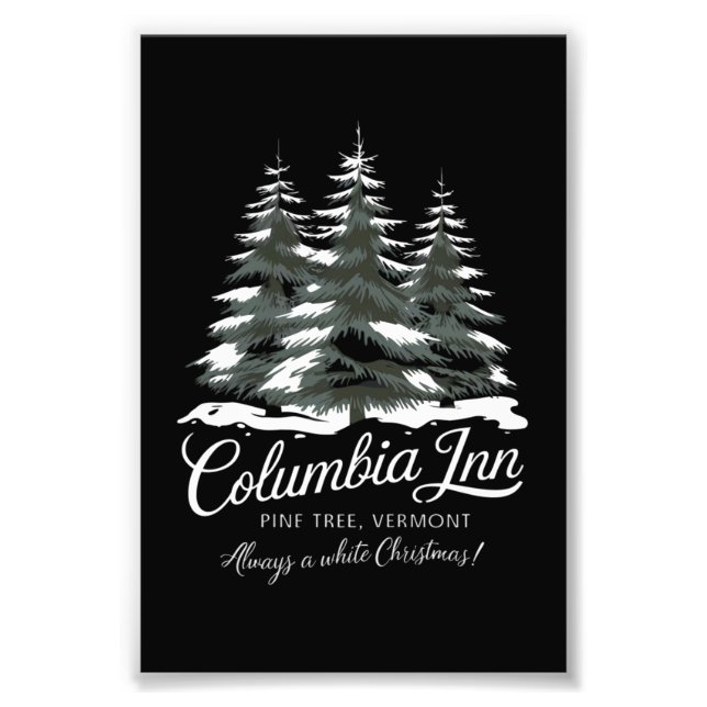 Columbia Inn Pine Tree Vermont A White Christmas Photo Print (Front)