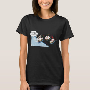 Columbus and his theories T-Shirt