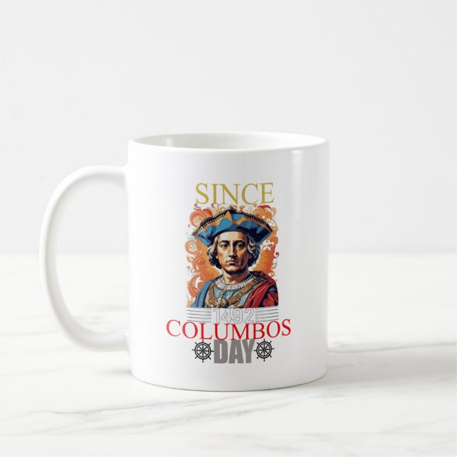 Columbus Day Celebration: Explore, Discover Coffee Mug (Left)