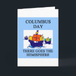 COLUMBUS day indian joke Holiday Card<br><div class="desc">more funny desfigns in jimbuf and jimhartley galleries</div>