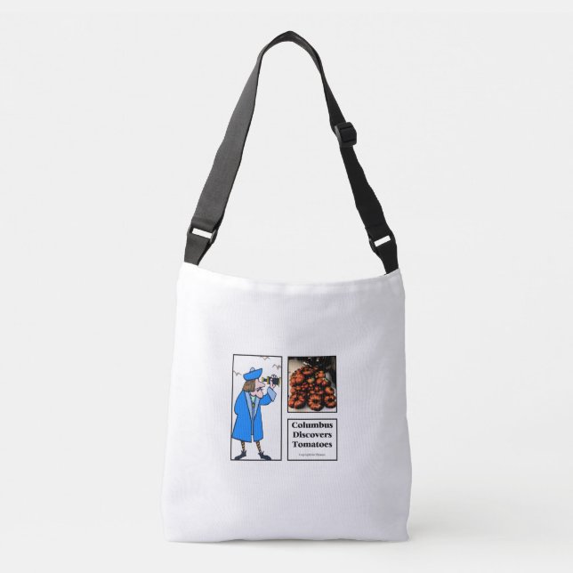 Columbus Discovers Tomatoes Crossbody Bag (Front)