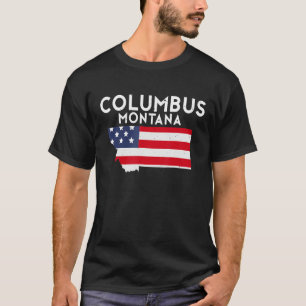Columbus Montana USA State America Travel Montanan T-Shirt