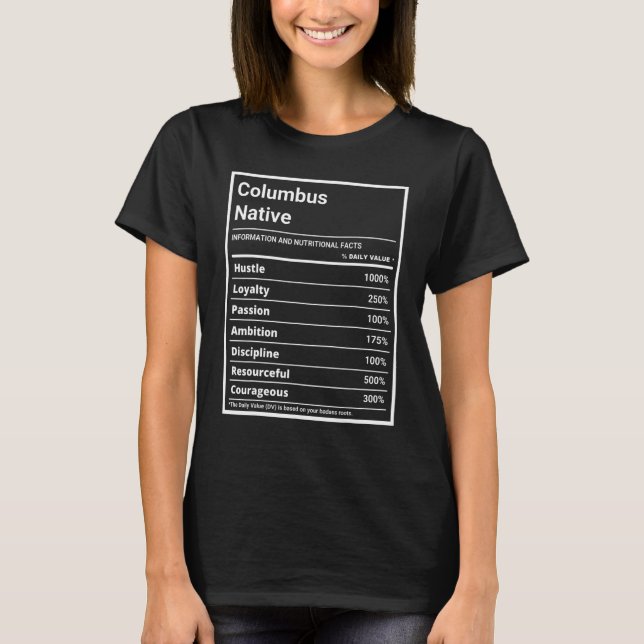 Columbus Native Funny Nutrition Pride T-Shirt (Front)