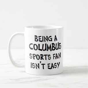 columbus sports fan, being coffee mug