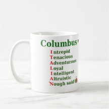 Columbus Was Italian mug
