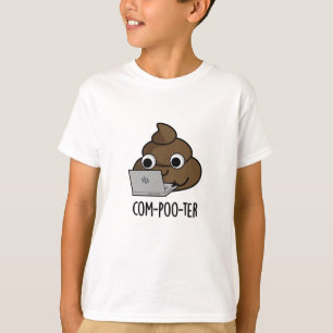 Com-poo-ter Funny Computer Poop Pun  T-Shirt