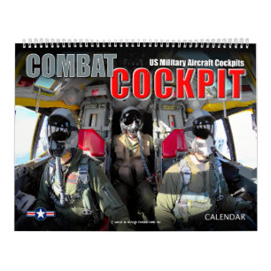 COMBAT COCKPIT - US Military Aircraft Cockpits Calendar