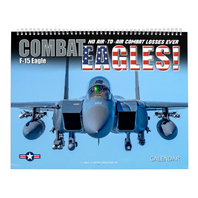 COMBAT EAGLES! - F-15 Eagle Calendar (Cover)