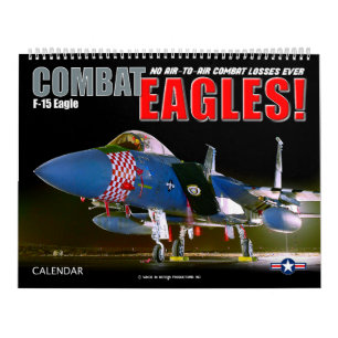 COMBAT EAGLES! - F-15 Eagle Calendar