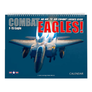 COMBAT EAGLES! - F-15 Eagle Calendar