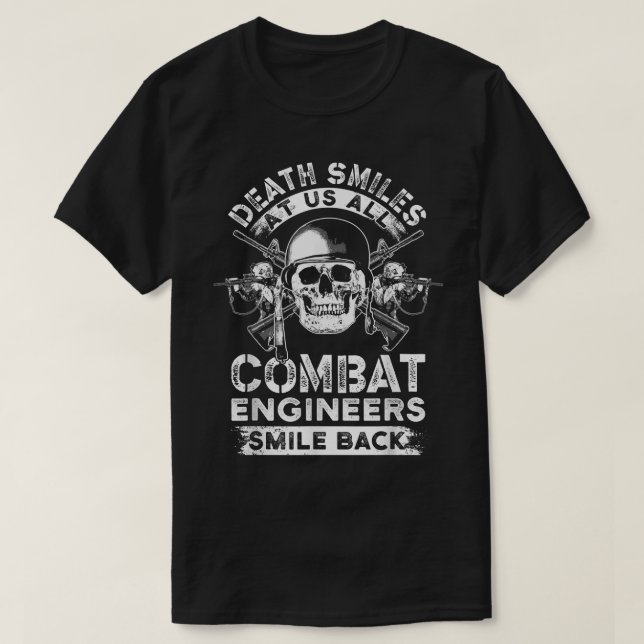 Combat Engineer Smiles USA Military Sapper  T-Shirt (Design Front)
