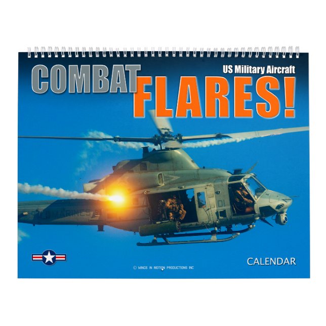 COMBAT FLARES! US Military Aircraft Calendar (Cover)