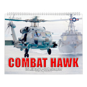 COMBAT HAWK - US Military H-60 Helicopter Calendar