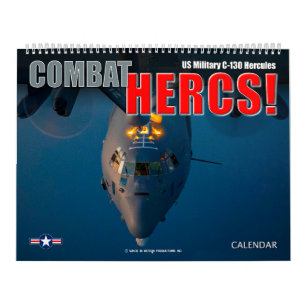 COMBAT HERCS! - US Military C-130 Hercules Calendar