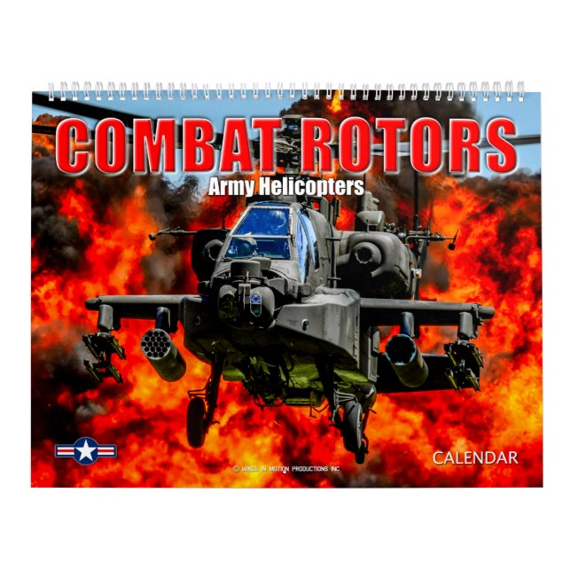 COMBAT ROTORS - Army Helicopters Calendar (Cover)