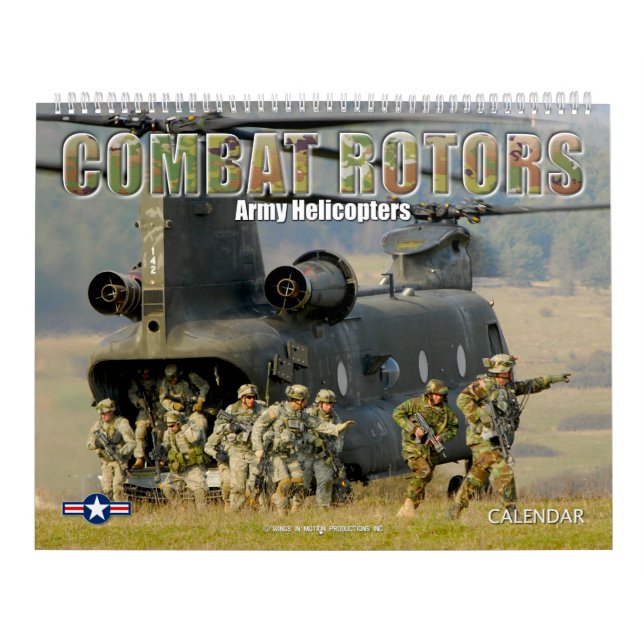 COMBAT ROTORS - Army Helicopters Calendar (Cover)