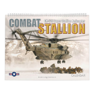 COMBAT STALLION - CH-53E Super Stallion Calendar