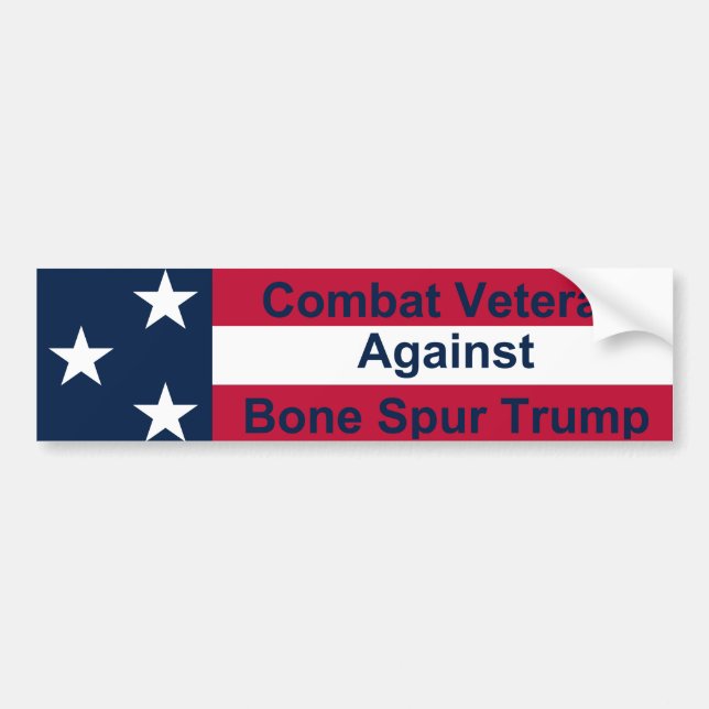 Combat Veteran Against Trump Bumper Sticker (Front)
