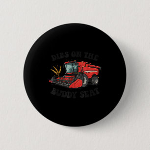 Combine Harvester Dibs On The Buddy Seat Kids Todd 6 Cm Round Badge