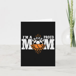 Combined Sports I'm A Proud Basketball Soccer Mum Card
