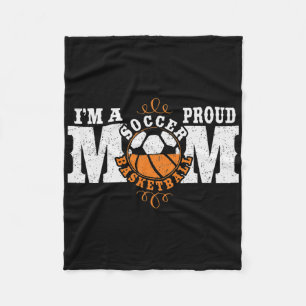Combined Sports I'm A Proud Basketball Soccer Mum  Fleece Blanket