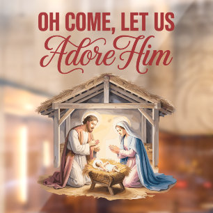 Come Adore Him Window Cling