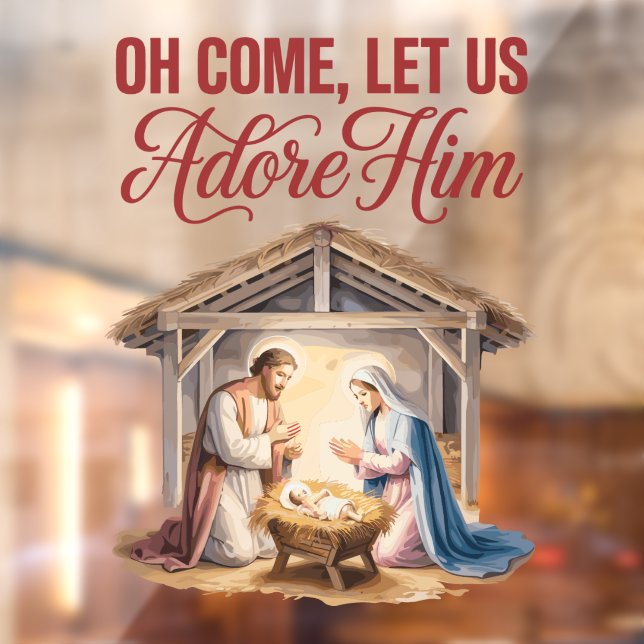 Come Adore Him Window Cling (Sheet 2)