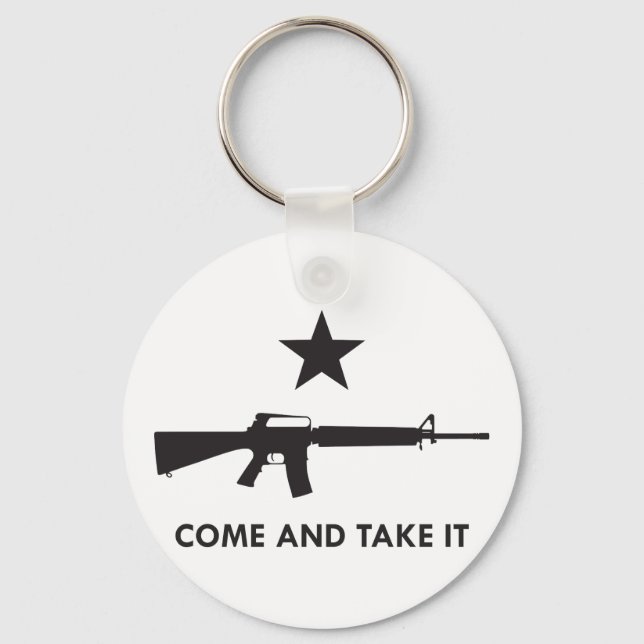 Come and take it! (AR15) Key Ring (Front)
