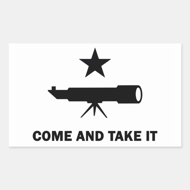 "Come and Take It" for Scientists Rectangular Sticker (Front)