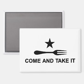 Come and Take It Fork Magnet