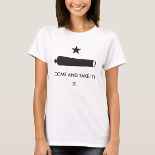 COME AND TAKE IT! Gonzales Flag, Will Bratton T-Shirt