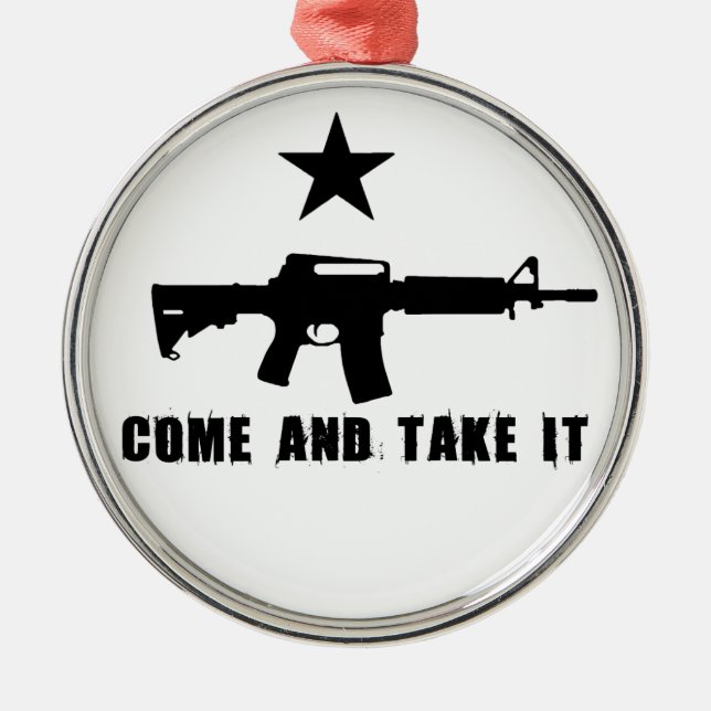 Come and Take It Metal Tree Decoration (Front)