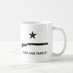 Come and take it! (Shotgun) Coffee Mug