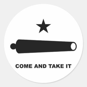 Come And Take It Sticker
