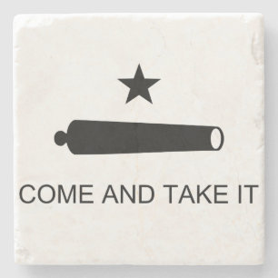 Come and Take It Stone Coaster