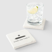 Come And Take It Stone Coaster