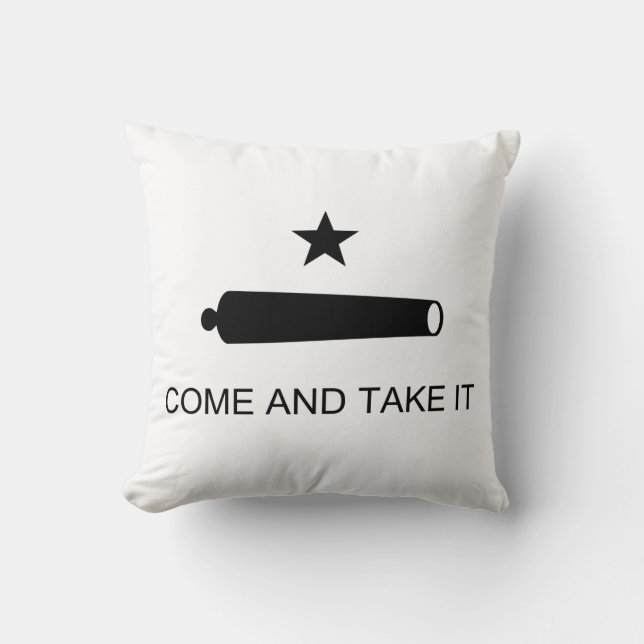 Come And Take It Texas Flag Battle of Gonzales Cushion (Front)