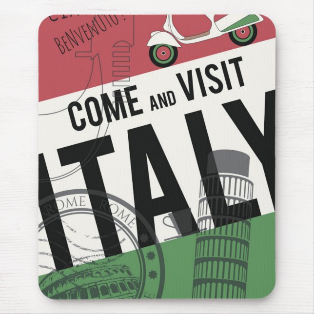 Come and Visit Italy Mouse Pad (Front)