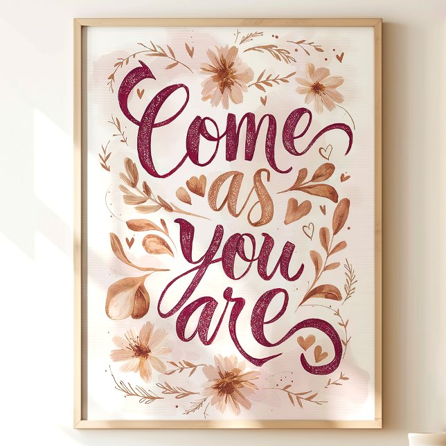 Come As You Are Floral Art Print (Creator Uploaded)