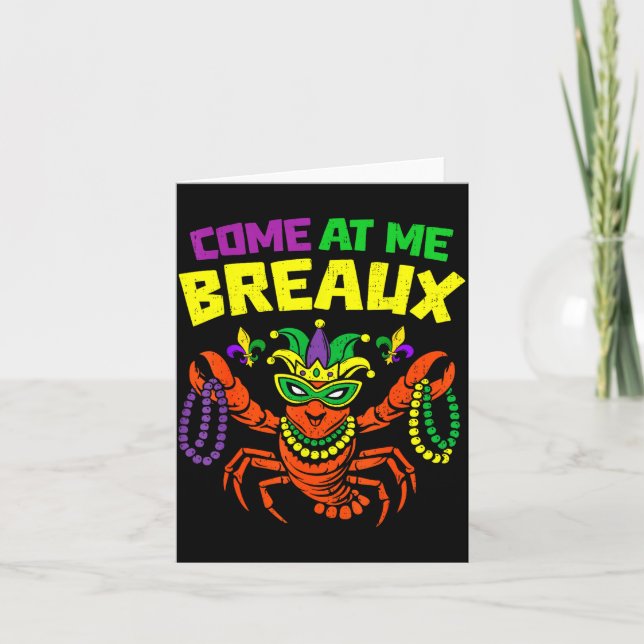 Come At Me Breaux Crawfish Mardi Gras Carnival Men Card (Front)