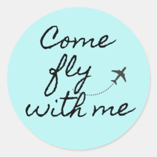 Come fly with me blue/black minimalist classic round sticker