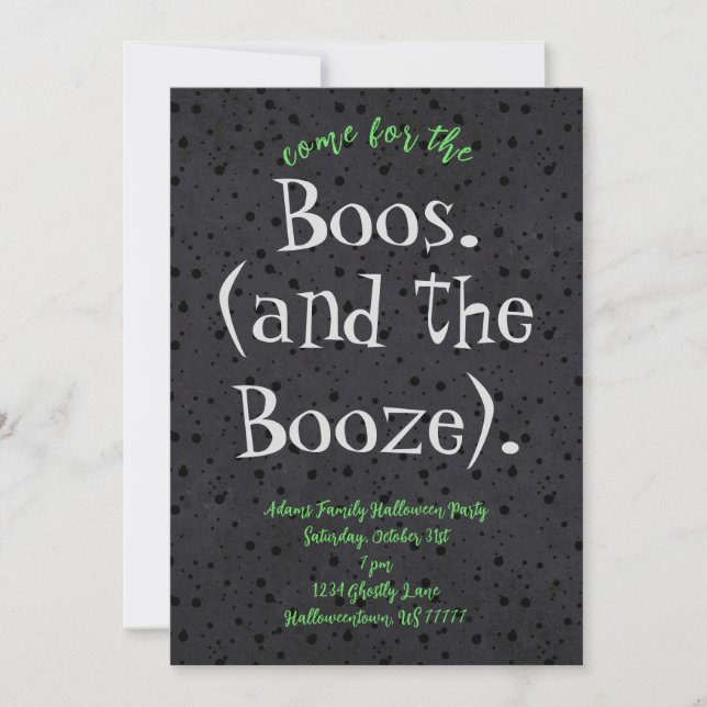 Come for the Boos and Booze Adult Halloween Party  Invitation (Front)