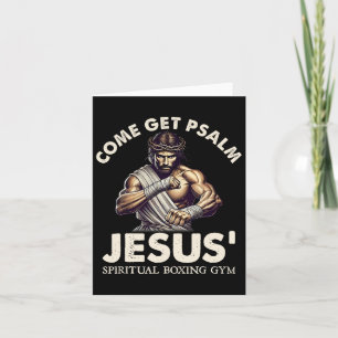 Come Get Psalm Jesus Spiritual Boxing Gym Faith Ch Card