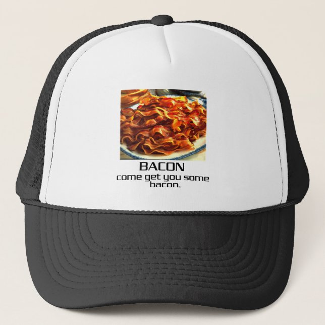 Come Get You Some Bacon. Trucker Hat (Front)