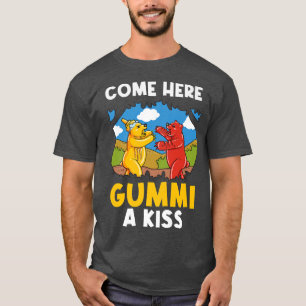 Come Here Gummi A Kiss Gummy Bear Premium  T-Shirt