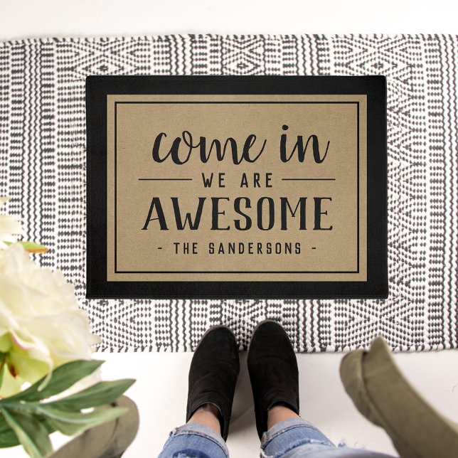 Come In, We Are Awesome Personalised Doormat (Creator Uploaded)